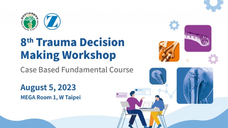 8th Trauma Decision Making Workshop