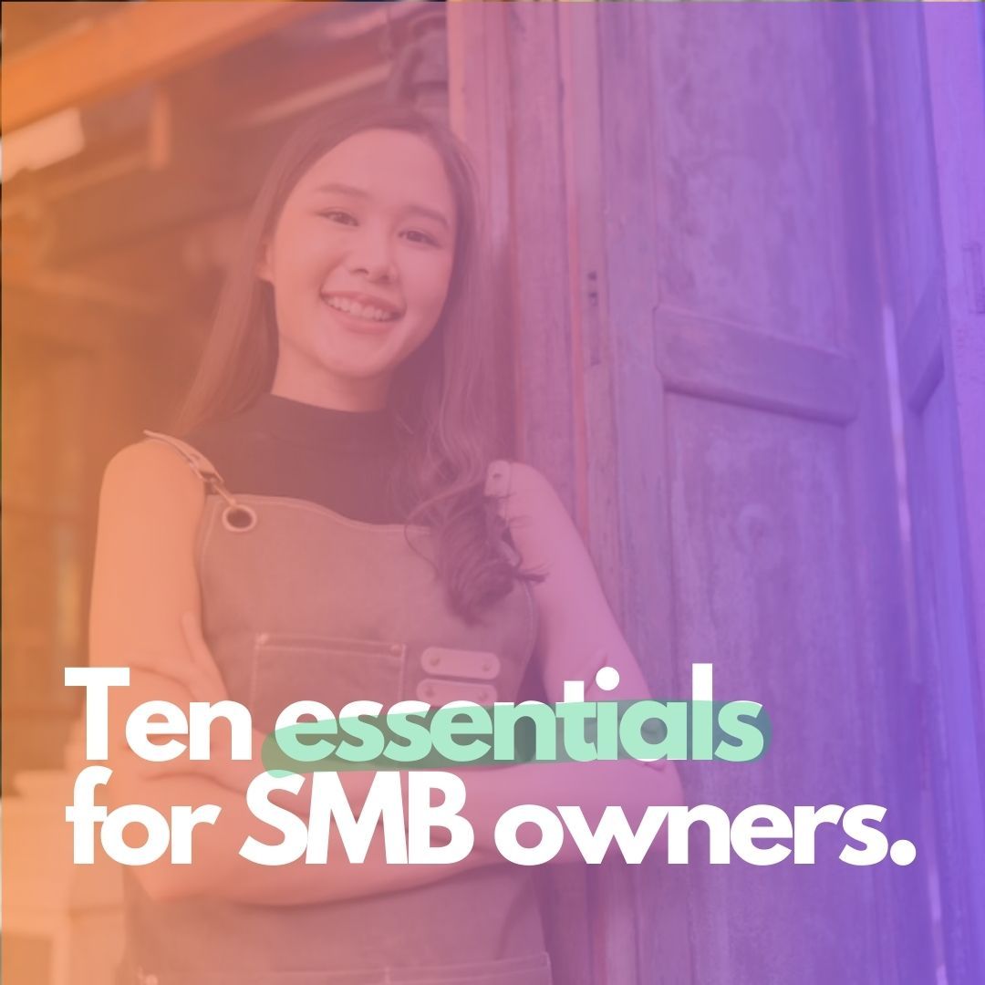 Ten essentials for SMBs Web design and digital marketing essentials for SMBs in Cornwall Ontario